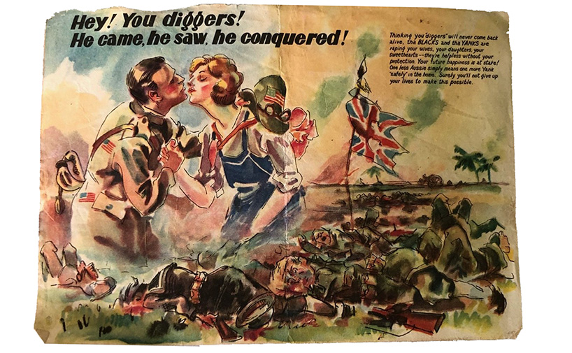 Hey! You diggers! He came, he saw, he conquered! c 1942 